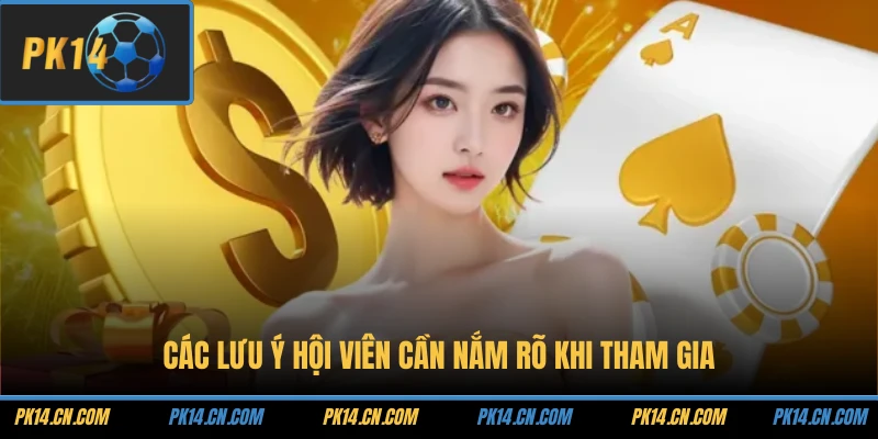 Các lưu ý hội viên cần nắm rõ khi tham gia